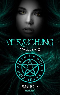 #2 MondZauber: VERSUCHUNG (eBook, ePUB) - März, Mari