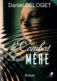 Le Combat d'une Mère (eBook, ePUB)