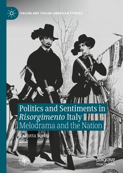 Politics and Sentiments in Risorgimento Italy (eBook, PDF) - Sorba, Carlotta