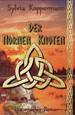 Der Nornen Knoten (eBook, ePUB) - Koppermann, Sylvia