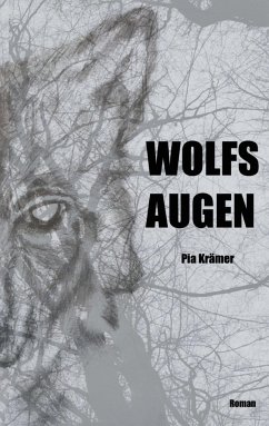 Wolfsaugen - Krämer, Pia