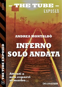 Inferno solo andata (eBook, ePUB) - Montalbò, Andrea