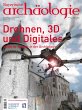 Drohnen, 3D und Digitales. Moderne... - Bild 1