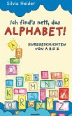 Ich find´s nett, das Alphabet!