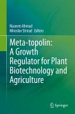 Meta-topolin: A Growth Regulator for Plant Biotechnology and Agriculture (eBook, PDF)