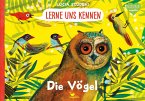 Die Vögel / Lerne uns kennen Bd.2