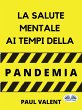 La Salute Mentale Ai Tempi Della... - Bild 1