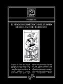 Il viaggio esoterico dell&quote;uomo nelle lame dei Tarocchi (eBook, ePUB)