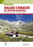 Malghe e bivacchi del Trentino occidentale - vol. 2