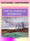 The Blithedale Romance (eBook, ePUB)