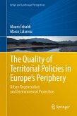 The Quality of Territorial Policies in Europe&quote;s Periphery (eBook, PDF)