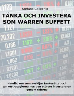 Tänk och investera som Warren Buffett (eBook, ePUB) - Calicchio, Stefano