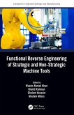 Functional Reverse Engineering of Strategic and Non-Strategic Machine Tools (eBook, ePUB)