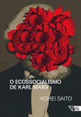 O ecossocialismo de Karl Marx (eBook, ePUB)