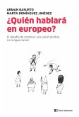 ¿Quién hablará en europeo? (eBook, ePUB)