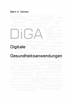 Digitale Gesundheitsanwendungen (eBook, ePUB) - Gemein, Björn