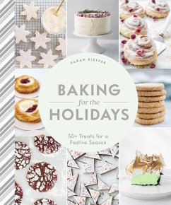Baking for the Holidays (eBook, ePUB) - Kieffer, Sarah