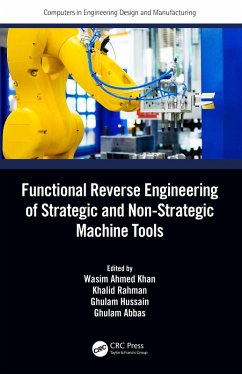 Functional Reverse Engineering of Strategic and Non-Strategic Machine Tools (eBook, PDF)