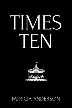 Times Ten (eBook, ePUB) - Anderson, Patricia