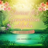 Stories for Generation Alpha (eBook, ePUB)