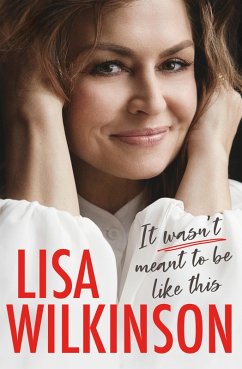 It Wasn't Meant to Be Like This (eBook, ePUB) - Wilkinson, Lisa
