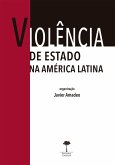Violência de Estado na América Latina (eBook, ePUB)