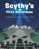 Scythy's First Christmas (eBook, ePUB)