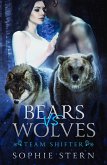 Bears VS Wolves (Team Shifter, #1) (eBook, ePUB)