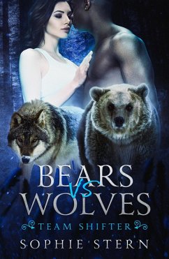 Cover Bears VS Wolves (Team Shifter, #1) (eBook, ePUB)