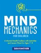 Mind Mechanics for Children (eBook,... - Bild 1