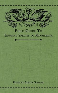 Field Guide to Invasive Species of Minnesota (eBook, ePUB) - Gorman, Amelia
