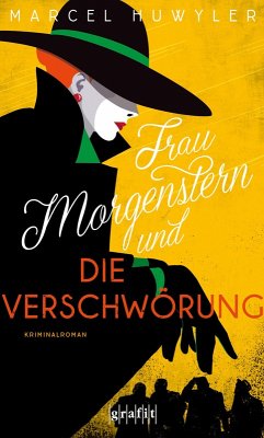 Frau Morgenstern und die Verschwörung (eBook, ePUB) - Huwyler, Marcel