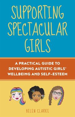 Supporting Spectacular Girls (eBook, ePUB) - Clarke, Helen