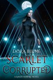 Scarlet Corrupted (Raven Vampire Series, #2) (eBook, ePUB)