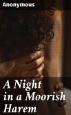 A Night in a Moorish Harem (eBook, ePUB)