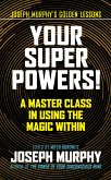 Your Super Powers! (eBook, ePUB)