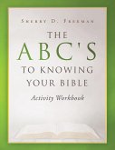 The ABC's to Knowing Your Bible (eBook, ePUB)