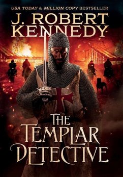 The Templar Detective - Kennedy, J. Robert