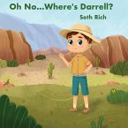 Oh No...Where's Darrell?