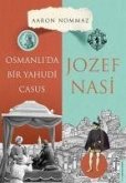 Osmanlida Bir Yahudi Casus - Josef Nasi