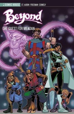 Beyond Archives Volume 1 - The Quest for Meadan - Comely, Richard