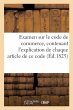 Examen Sur Le Code de Commerce,... - Bild 1
