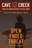 Open Ended Threat: A Cave Creek Anthology (eBook, ePUB)