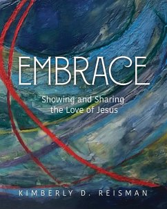 Embrace - Dunnam-Reisman, Kimberly