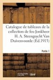 Catalogue de Tableaux Anciens, École Hollandaise Du Xviie Siècle, École Flamande Du Xviie Siècle