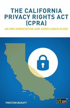 The California Privacy Rights Act (CPRA) - Bukaty, Preston