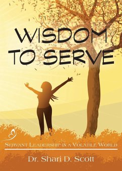 Wisdom to Serve - Scott, Shari D