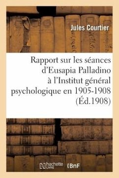 Institut Général Psychologique. Section Des Recherches Psychiques Et Physiologiques - Courtier-J