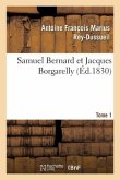 Samuel Bernard Et Jacques Borgarelly