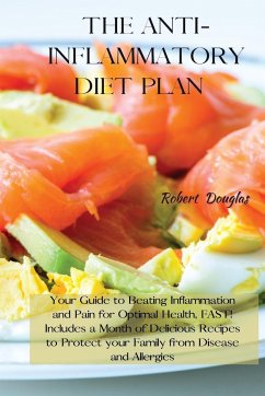 THE ANTI-INFLAMMATORY DIET PLAN - Douglas, Robert